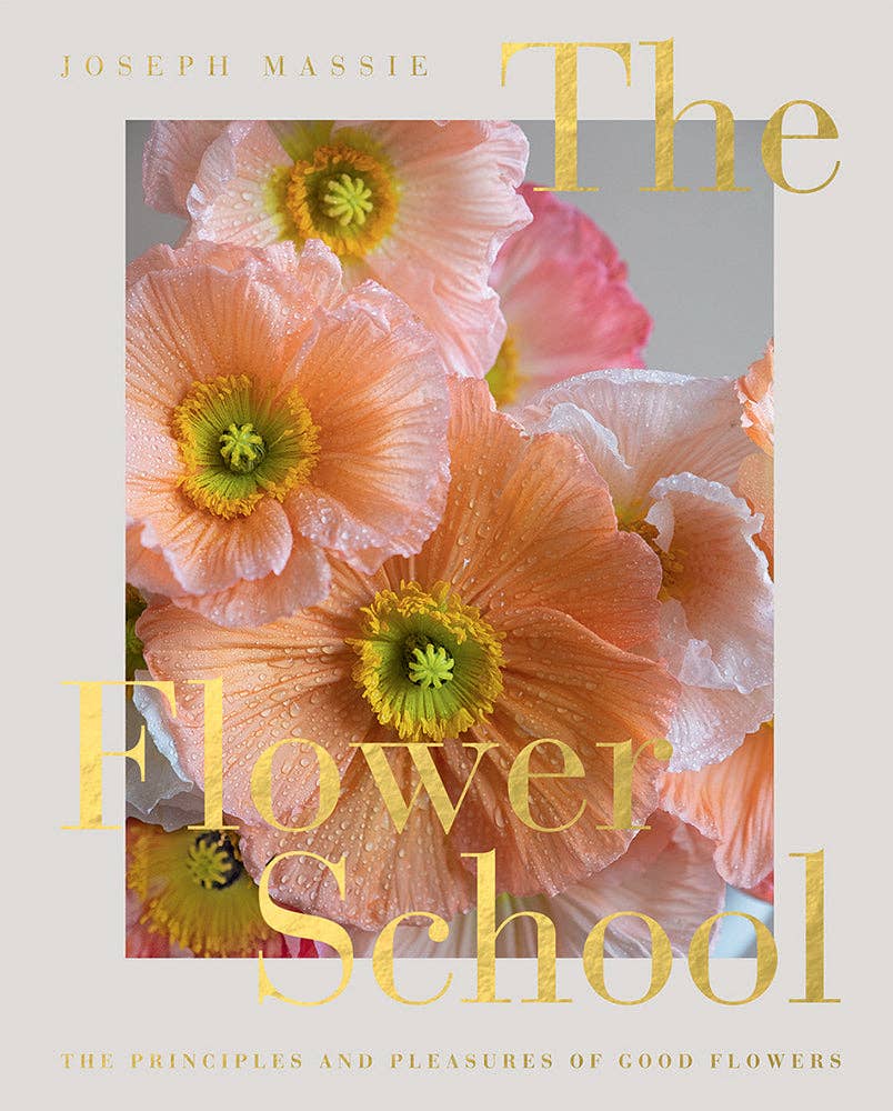 Full-bleed cover of The Flower School showing dewy peach poppies up close