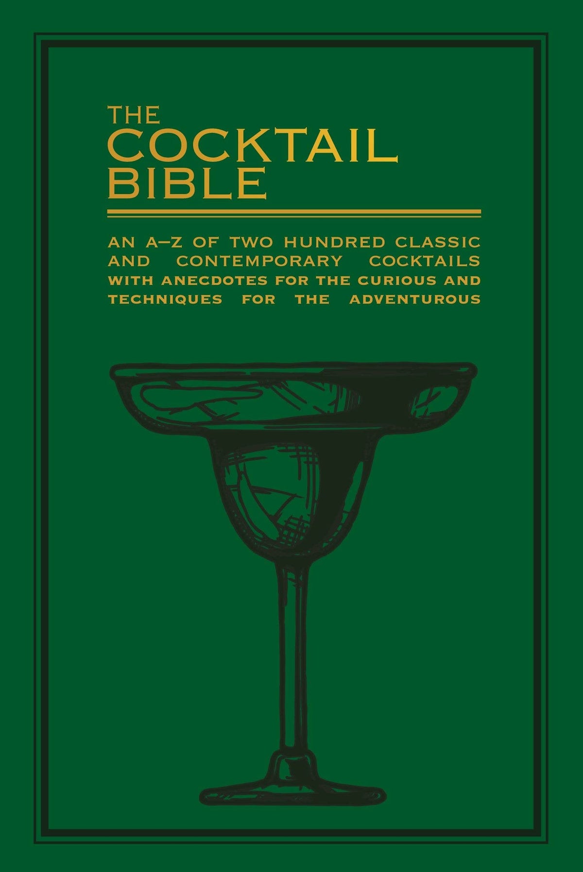 The Cocktail Bible cover close-up with subtitle An A-Z of two hundred classic and contemporary cocktails