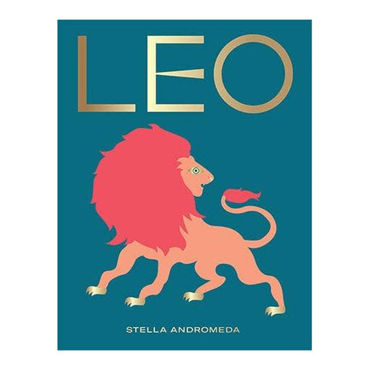 Leo book by Stella Andromeda, teal cover with gold title and a peach lion with a coral pink mane
