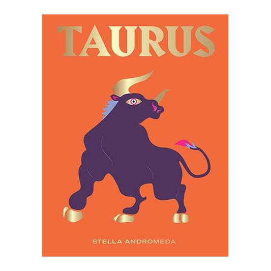 Taurus by Stella Andromeda, orange cover with a purple bull illustration and gold title