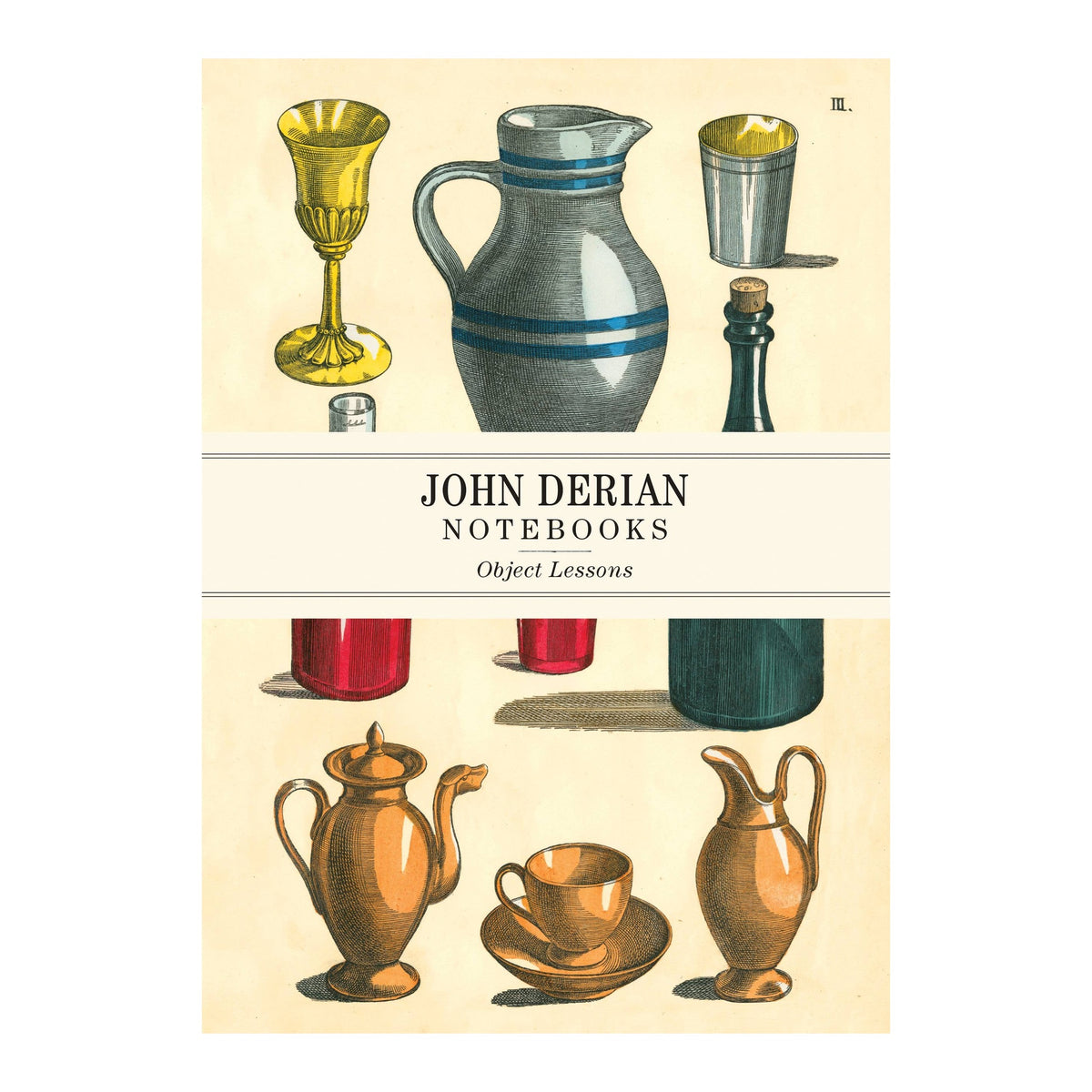 John Derian Object Lessons notebook cover with vintage illustrations of a striped pitcher, goblet and teapot