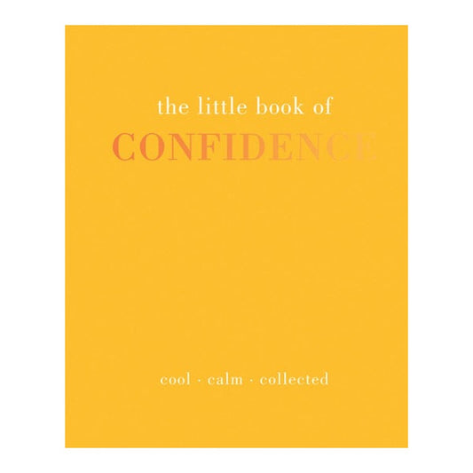 The Little Book of Confidence, plain yellow cover with orange title and tagline cool, calm, collected