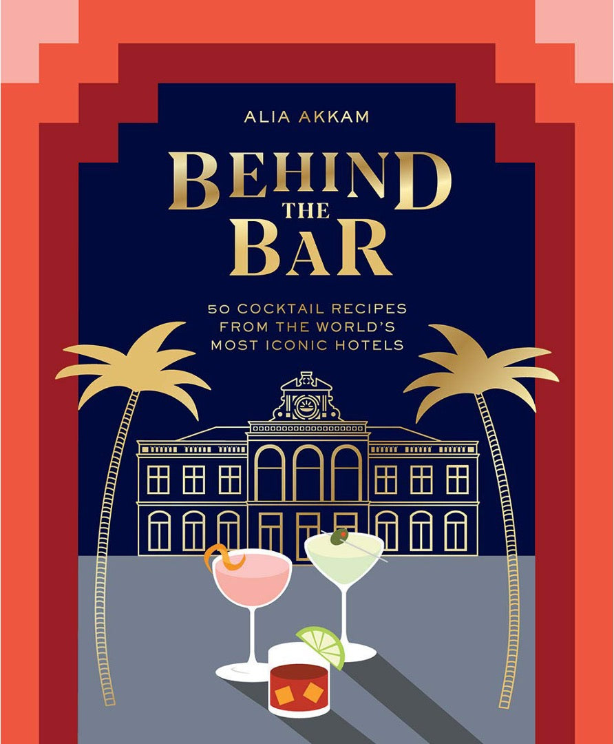 Close-up of the Behind the Bar cover by Alia Akkam with gold title, hotel illustration and three drinks