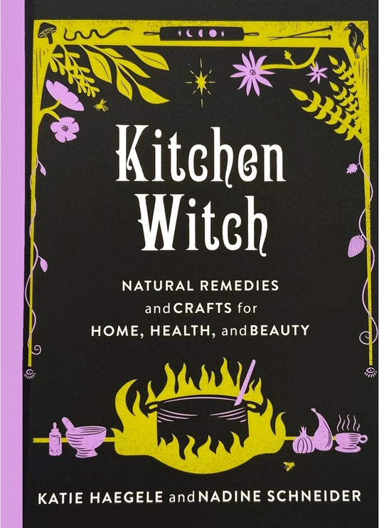 Full-bleed front cover of Kitchen Witch by Katie Haegele and Nadine Schneider, close view