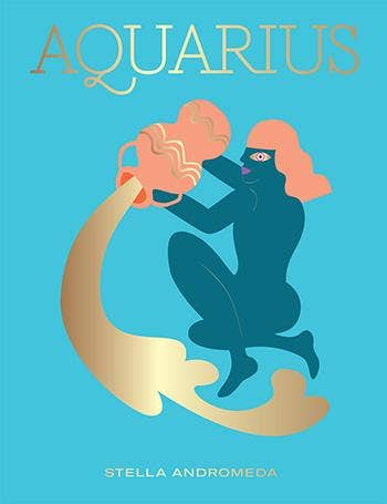 Full-bleed Aquarius cover showing the water bearer illustration with a gold foil stream of water